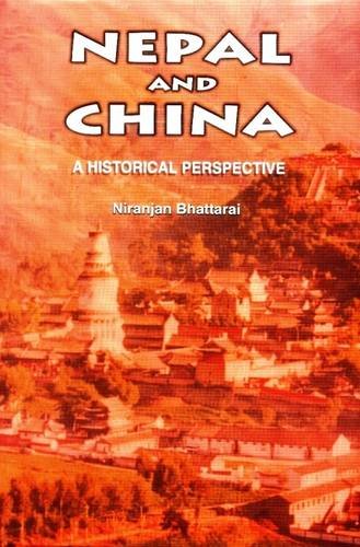 NEPAL AND CHINA A HISTORICAL PERSPECTIVE