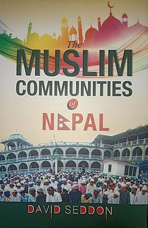 The Muslim Communities of Nepal