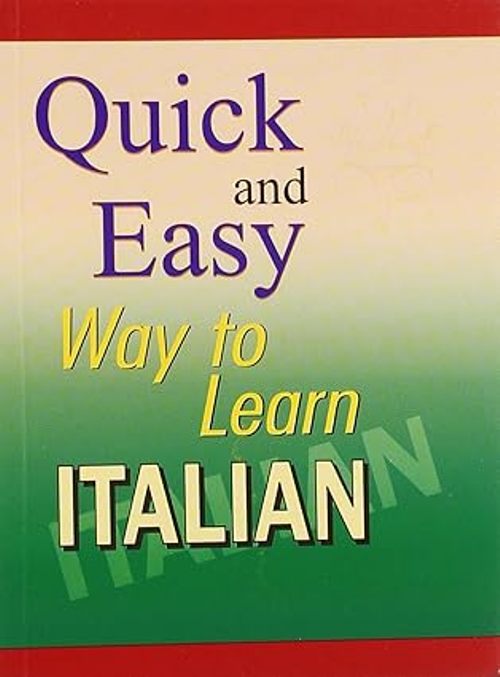 Quick and Easy Way to Learn Italian