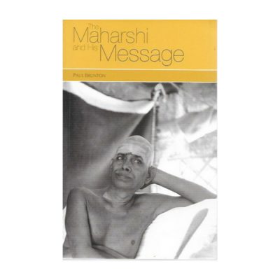Maharshi And His Message
