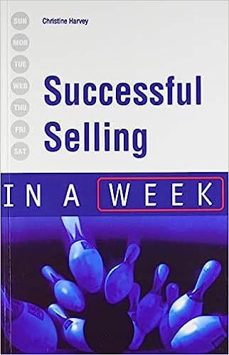 Successful Selling In A Week