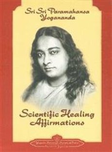 Scientific Healing Affirmations