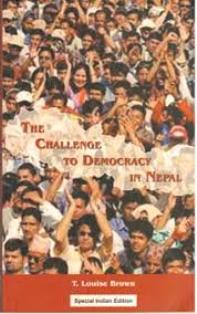 The Challenge To Democracy in Nepal