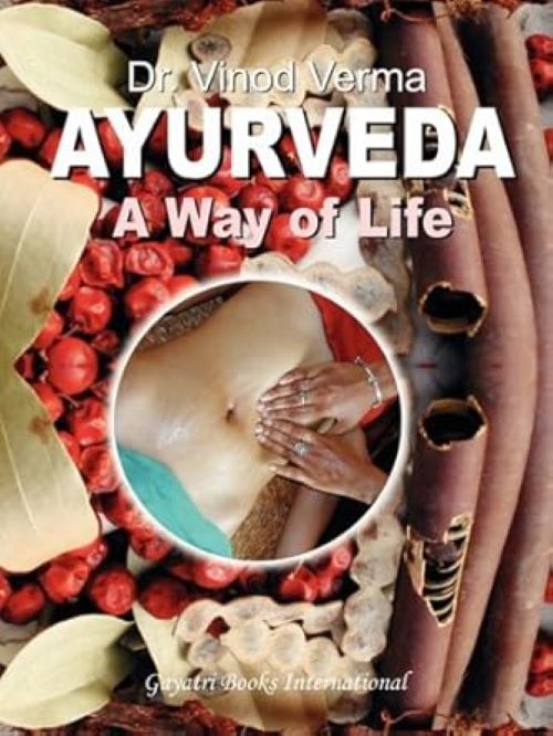 Ayurveda A Way of Life
