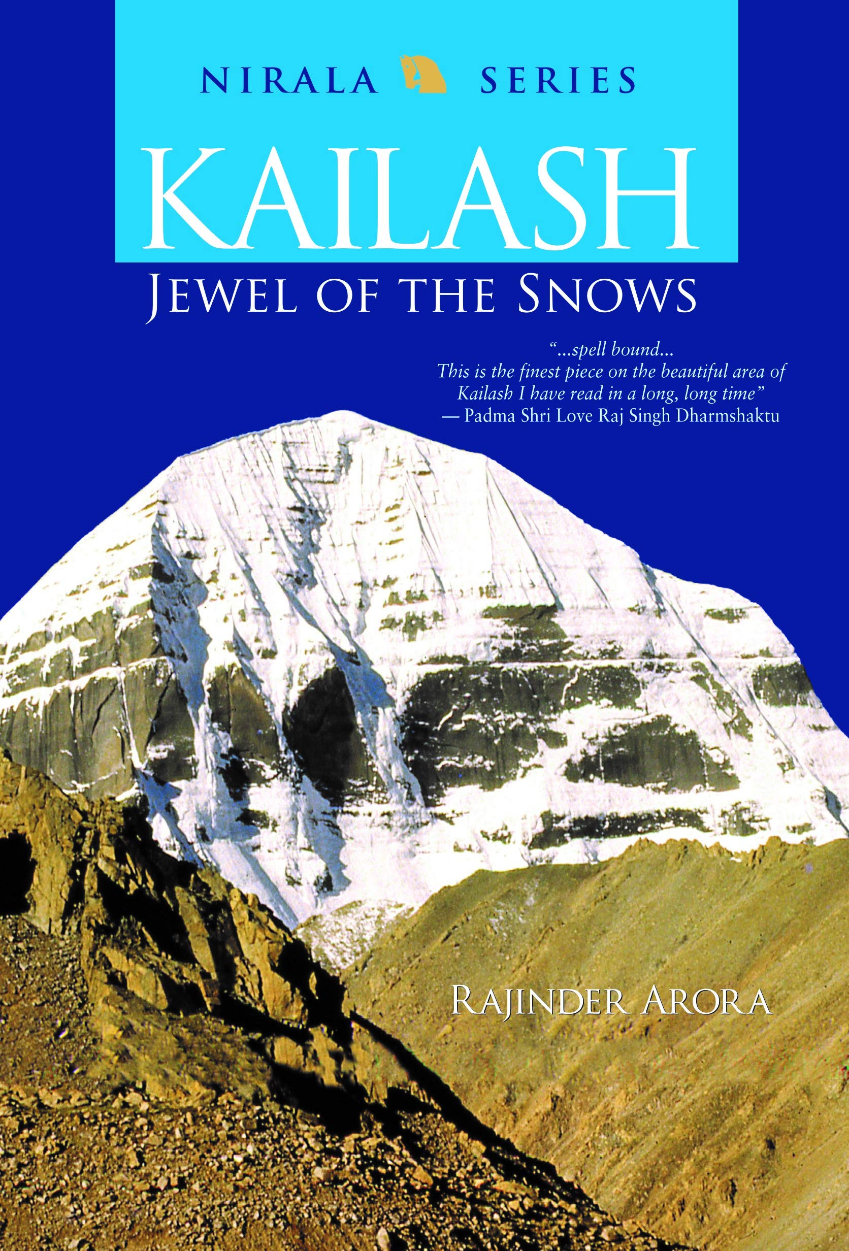 Kailash Jewel of the Snows 