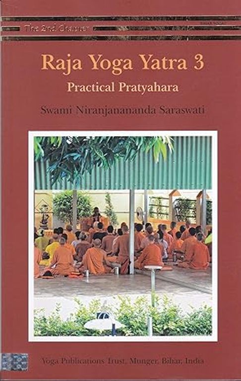 Raja Yoga Yatra Book 3 Practical Pratyahara