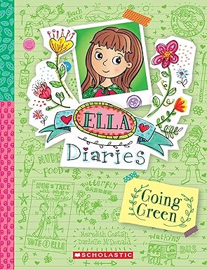 Ella Diaries Book 11 Going Green