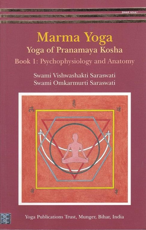 Marma yoga Book 3 Yoga of Pranayama Kosha Marma and Asanas