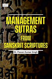 Management Sutras from Sanskrit Scriptures