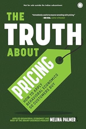 The Truth About Pricing