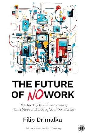 The Future of No Work
