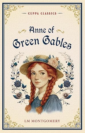 Anne of Green Gables Cuppa Classics