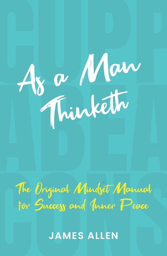 As a Man Thinketh Cuppa Beacons