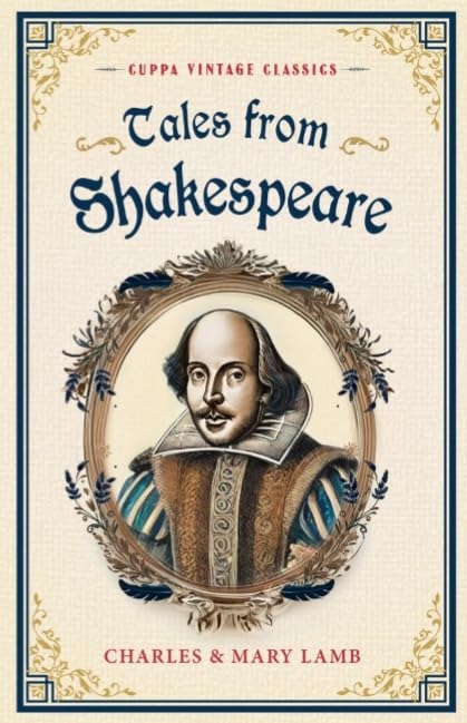Tales from Shakespeare Cuppa Classics