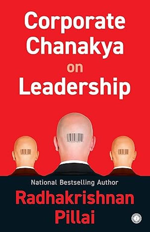 Corporate Chanakya on Leadership