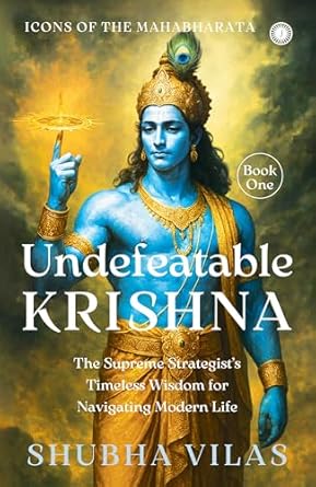 Undefeatable Krishna Book 1 Icons of the Mahabharata