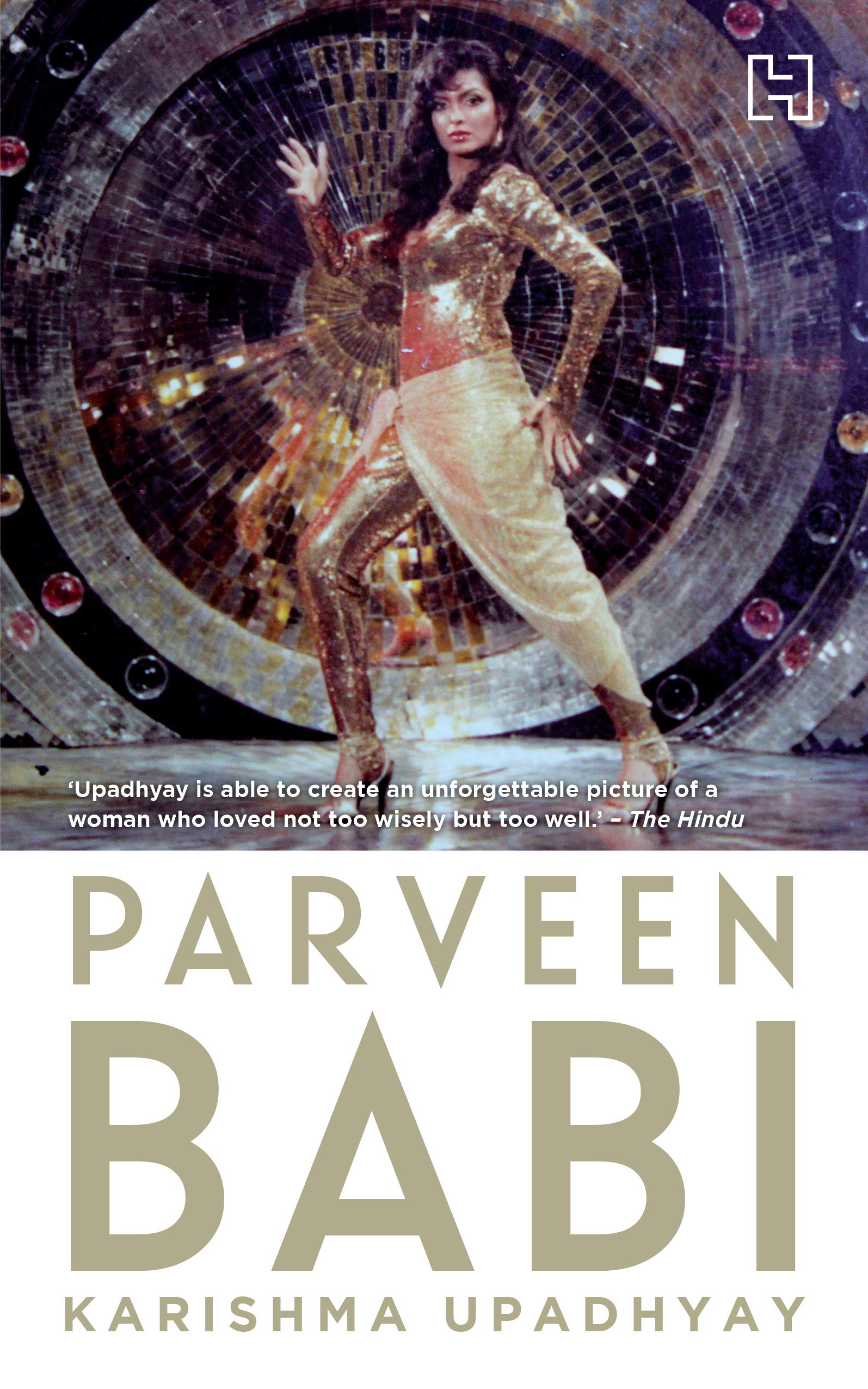 Parveen Babi A Life