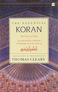 The Essential Koran The Heart Of Islam