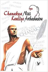 CHANAKYA NITI KAUTILYA ARTHSHASTRA