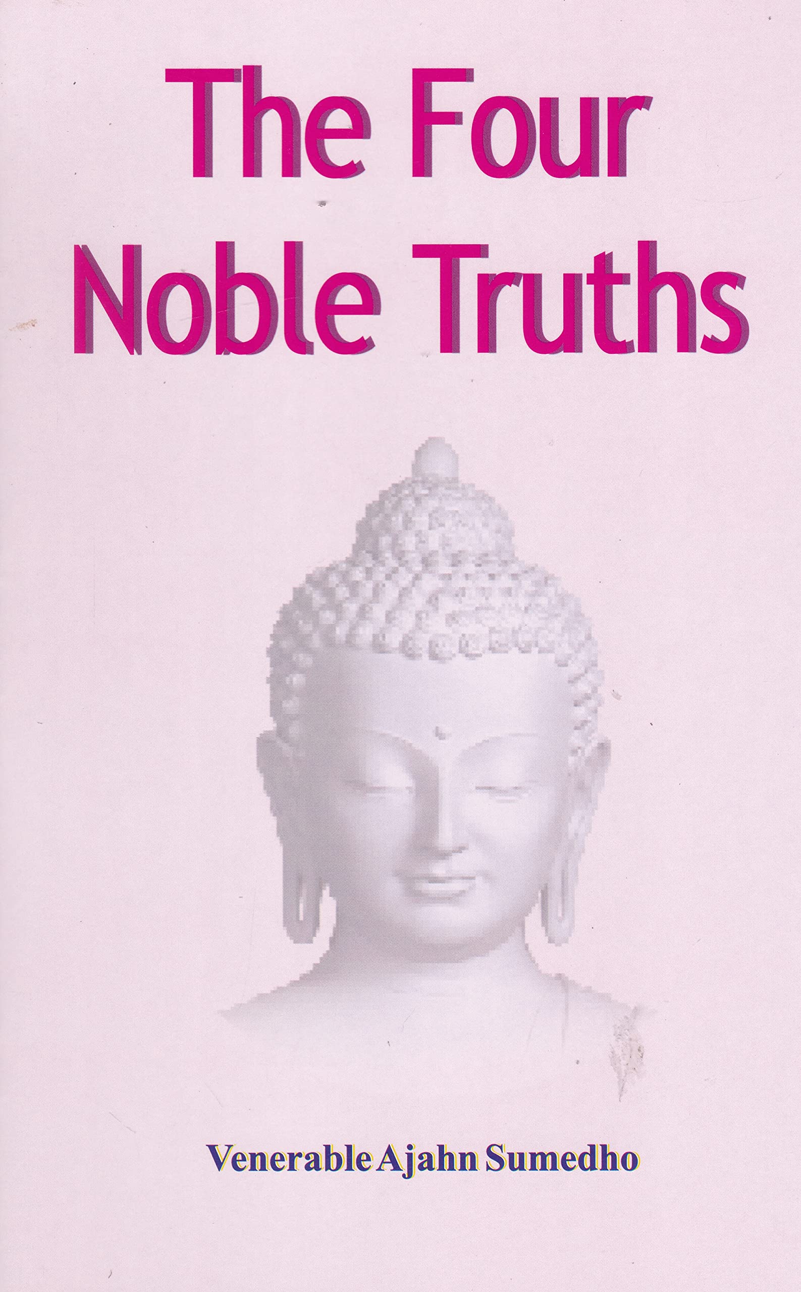 The Four Noble Truth