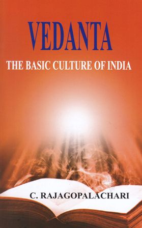 Vedanta The Basic Culture of India