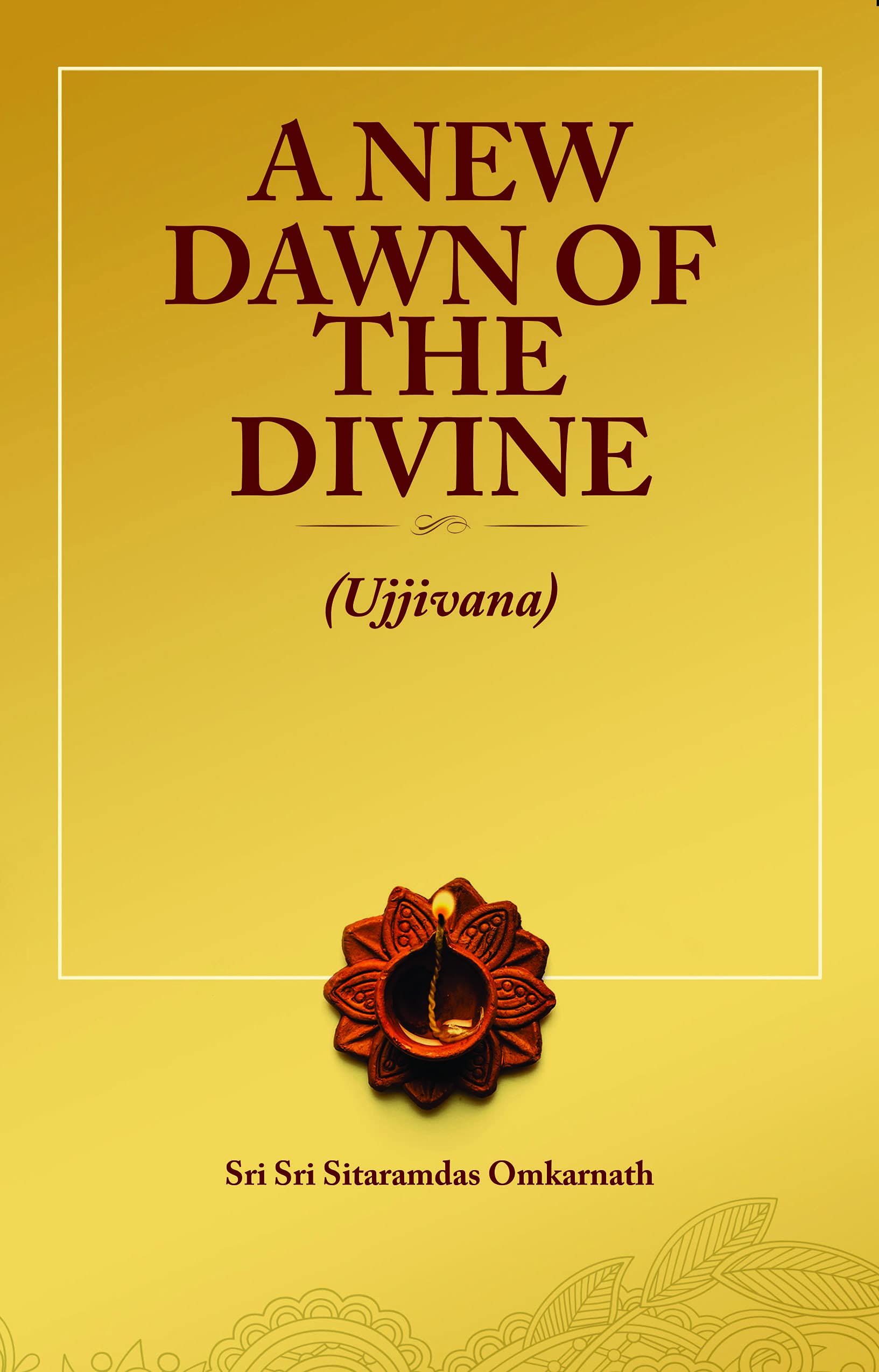 A New Dawn of the Divine
