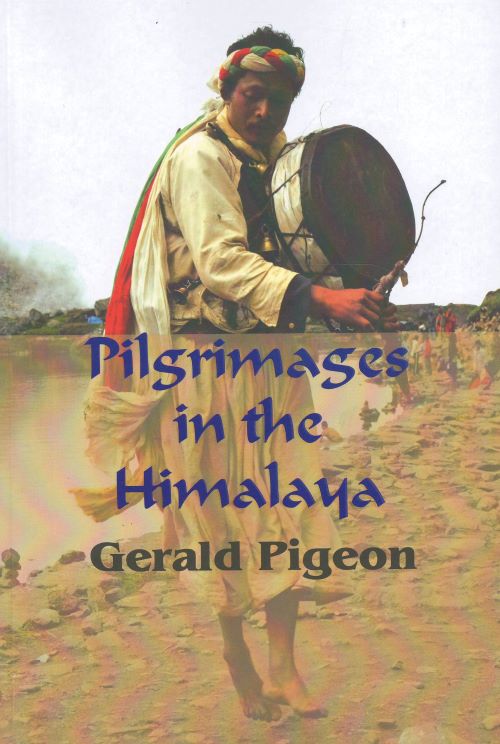 Pilgrimages In the Himalaya