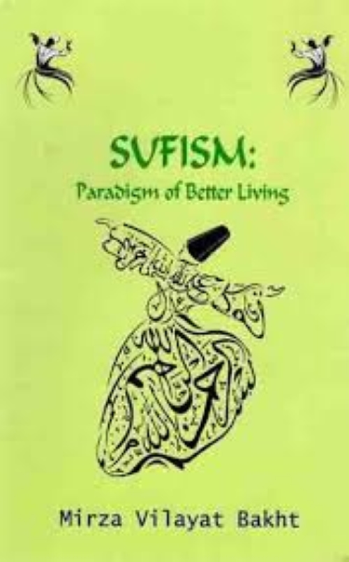 Sufism Paradigm of Better Living