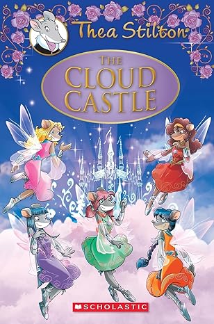 Thea Stilton Book 4 The Cloud Castle