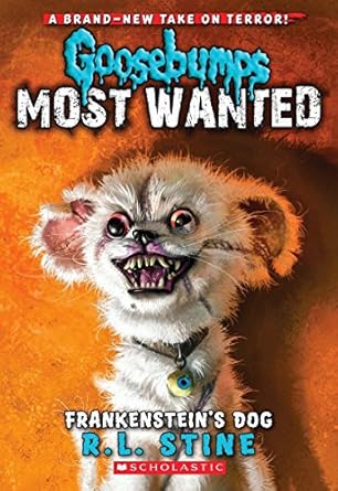 Goosebumps Most Wanted Book 4 Frankensteins Dog