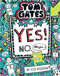 Tom Gates Book 8 Yes No Maybe 