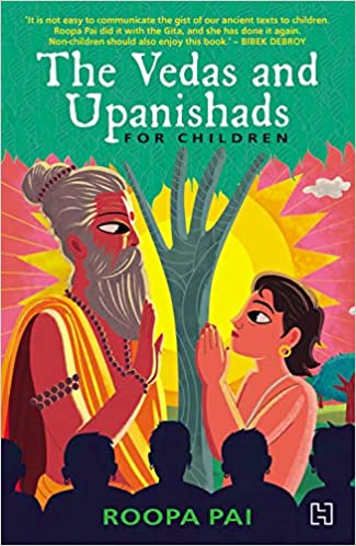 The Vedas and Upanishads for Children