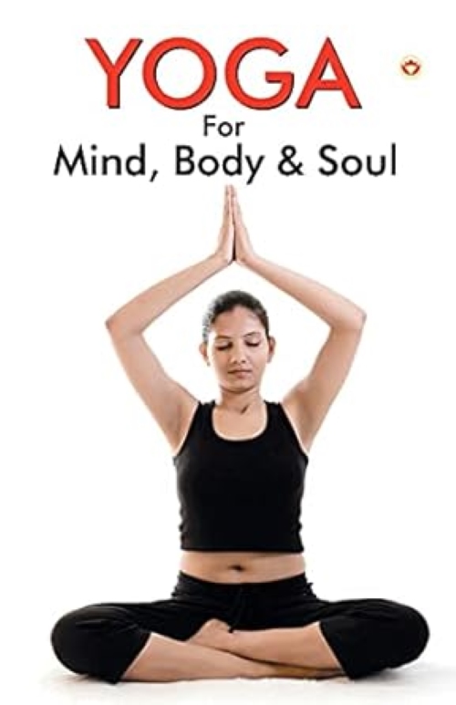 Yoga For Mind Body & Soul