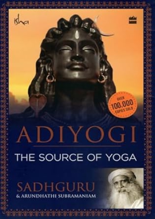 Adiyogi The Source of Yoga