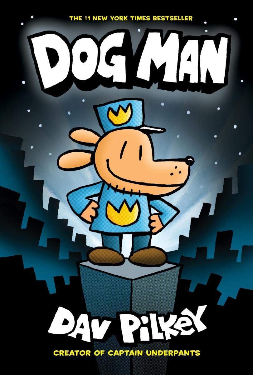 Dog Man Book 1