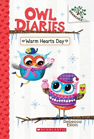 Owl Diaries 5 Warm Hearts Day