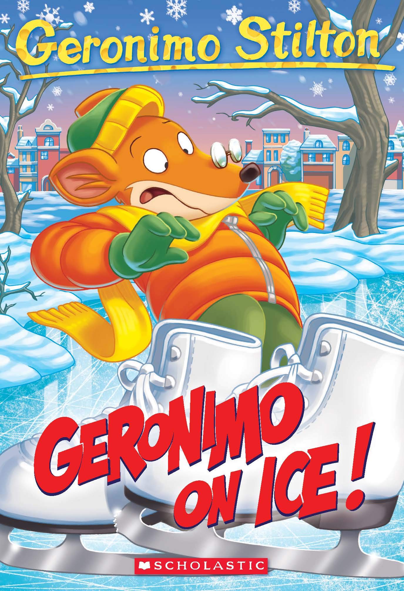 Geronimo Stilton Book 71 Geronimo On Ice