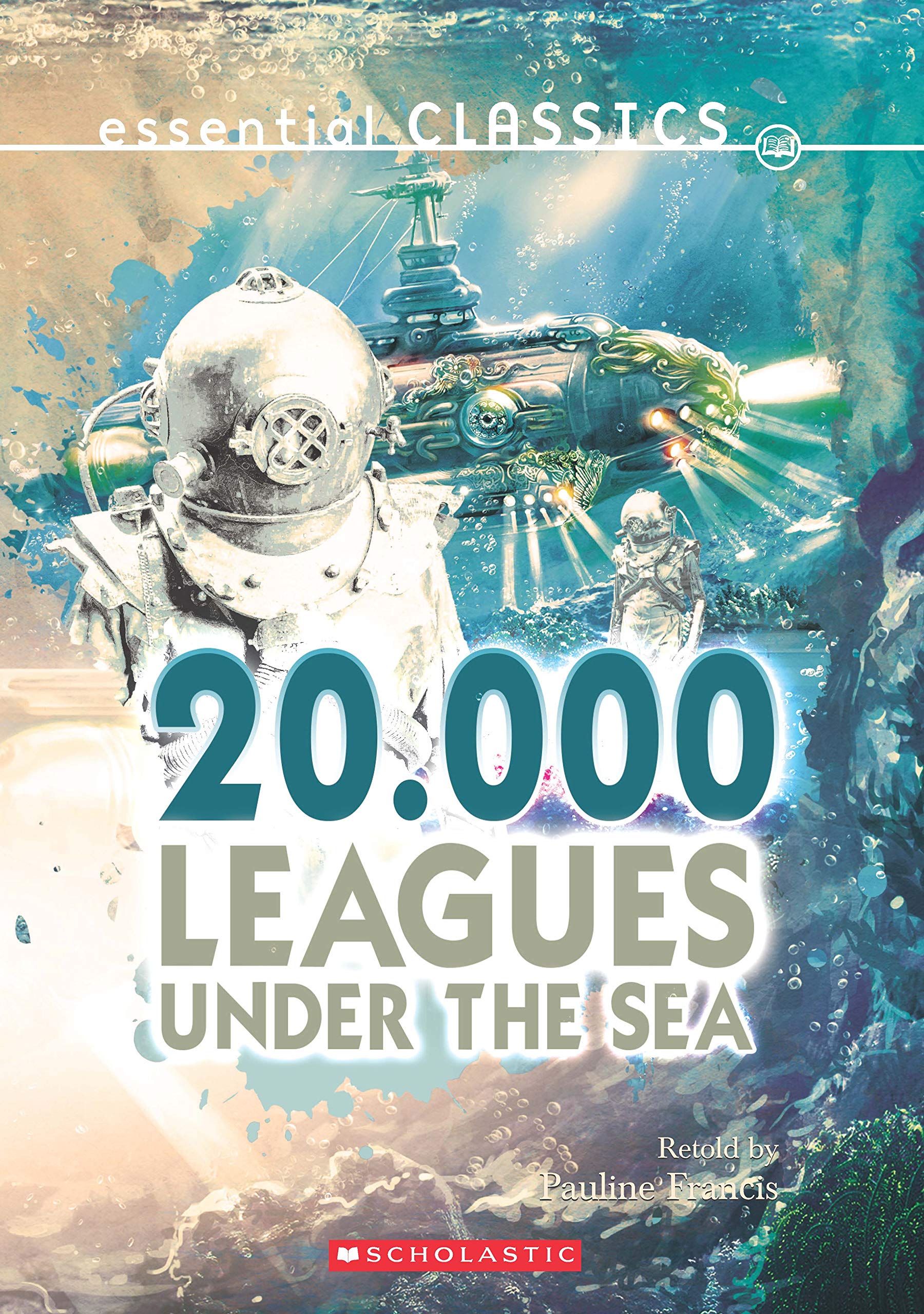 Essential Classics 20000 Leagues Under the Sea