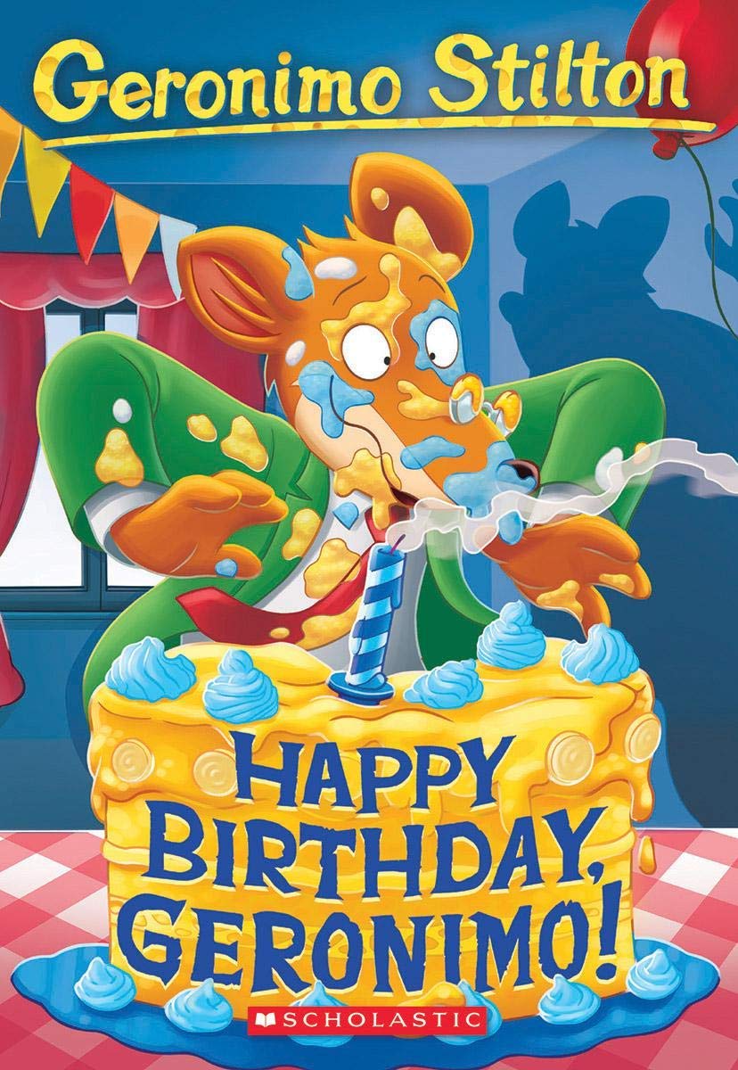 Geronimo Stilton Happy Birthday Geronimo Book 74