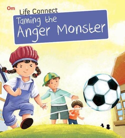 Life Connect Taming the Anger Monster