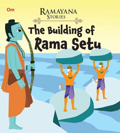 The Building of Ram Sethu Ramayana Stories