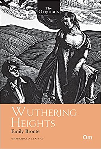 The Originals Wuthering Heights Unabridged Classics