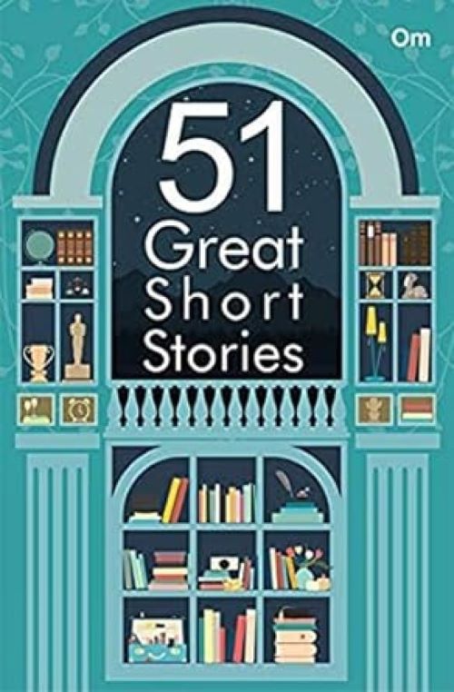 51 Great Short Stories