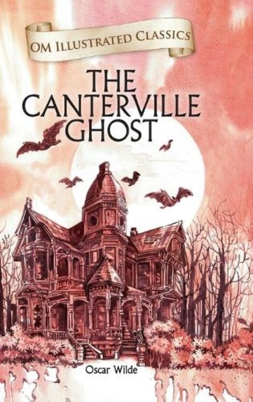 OM ILLUSTRATED CLASSIC CANTERVILLE GHOST 