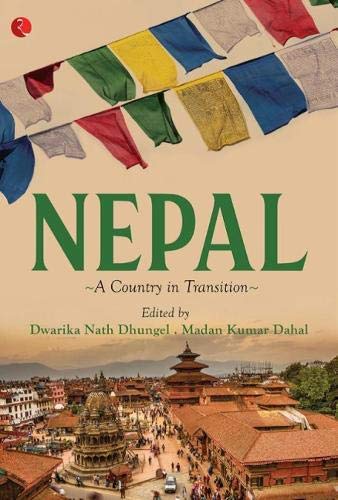 Nepal A Country in Transition