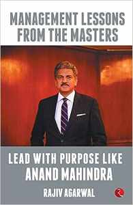 Lead with Purpose Like Anand Mahindra