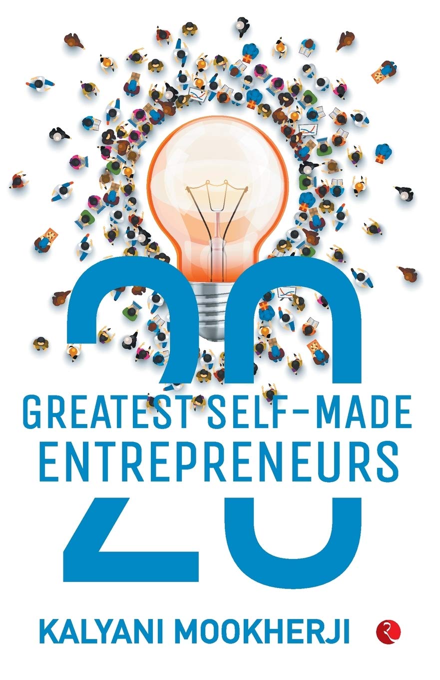 20 Greatest Self Made Entrepreneurs