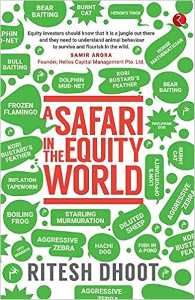 A Safari in the Equity World Applying Animal Kingdom Strategies to the Investment World