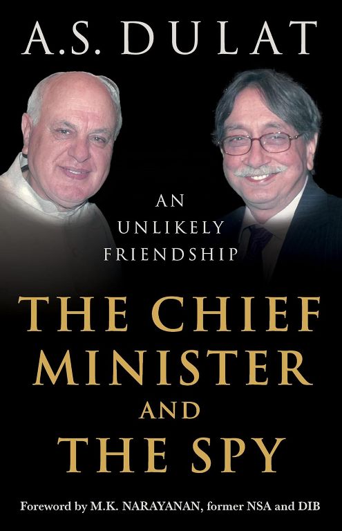 The Chief Minister And The Spy An Unlikely Friendship