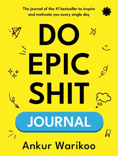 DO EPIC SHIT JOURNAL
